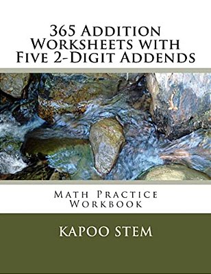 365 Addition Worksheets With Five 2-Digit Addends: Math Practice Workbook-..