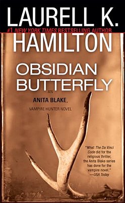 Obsidian Butterfly: An Anita Blake, Vampire Hunter Novel-..