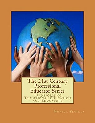 The 21St Century Professional Educator Series-..
