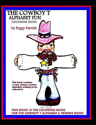 The Cowboy T Alphabet Coloring Book: The Upper Case Cowboy Letters-..