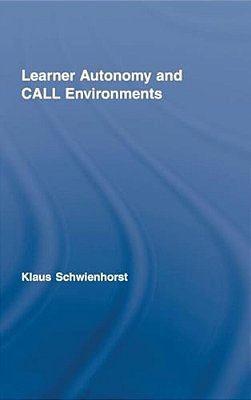 Learner Autonomy And Call Environments-..