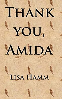 Thank You, Amida-..