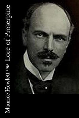 Lore Of Proserpine-..