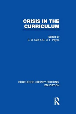 Crisis In The Curriculum-..