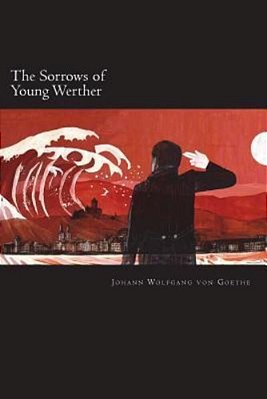 The Sorrows Of Young Werther-..