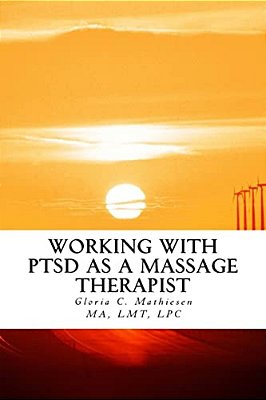 Working With Ptsd As A Massage Therapist-..