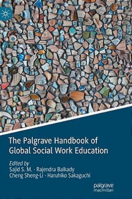 The Palgrave Handbook Of Global Social Work Education-..