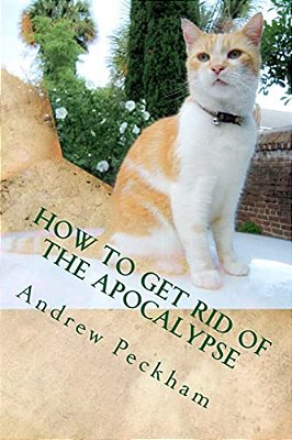 How To Get Rid Of The Apocalypse-..