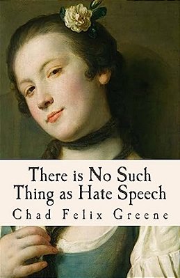 There Is No Such Thing As Hate Speech: A Book Of Poems, Songs And Essays-..