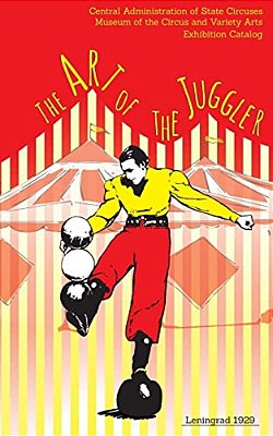The Art Of The Juggler: Exhibition Catalogue-..