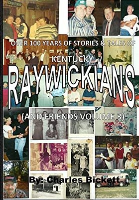 "Raywickians" Volume 3-..