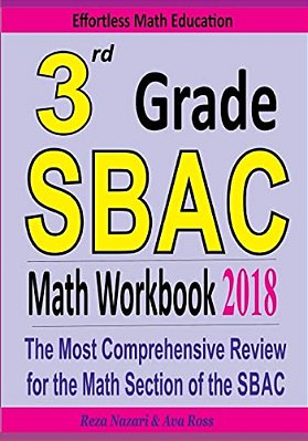3RD Grade Sbac Math Workbook 2018: The Most Comprehensive Review For The Math Section Of The Sbac Test-..