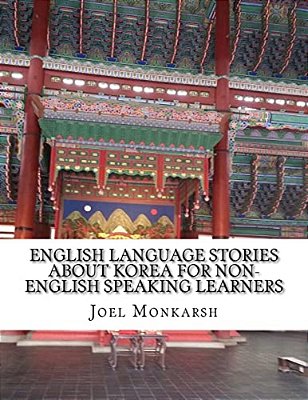 English Language Stories About Korea For Non-English Speaking Learners-..