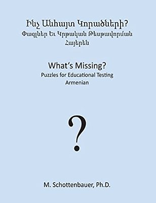 What's Missing? Puzzles For Educational Testing: Armenian-..