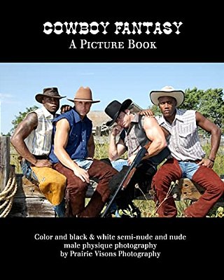 Cowboy Fantasy: A Picture Book-..