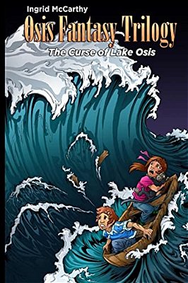 The Curse Of Lake Osis: (Volume 2)-..