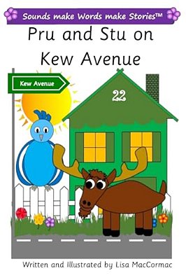 Pru And Stu On Kew Avenue: Sounds Make Words Make Stories, Plus Level, Series 2, Book 5-..