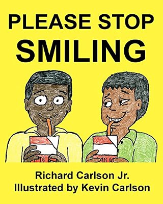 Please Stop Smiling - Story About Schizophrenia And Mental Illness For Children-..