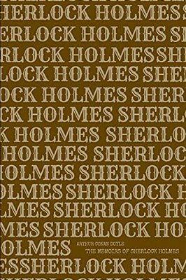 The Memoirs Of Sherlock Holmes-..