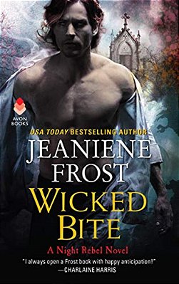 Wicked Bite: A Night Rebel Novel-..