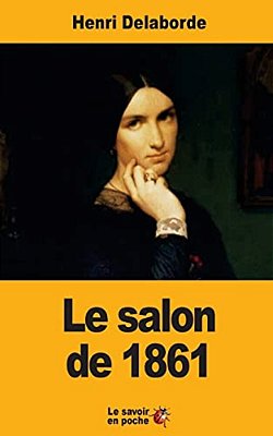 Le Salon De 1861-..