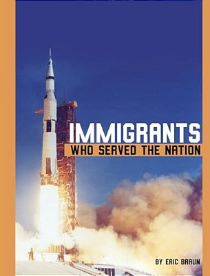 Immigrants Who Served The Nation-..