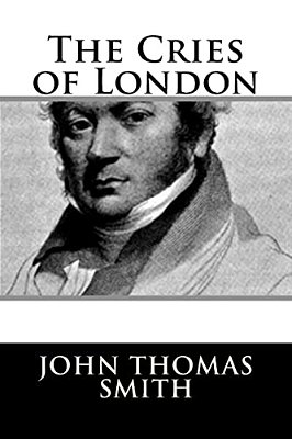 The Cries Of London-..