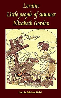 Loraine Little People Of Summer Elizabeth Gordon-..