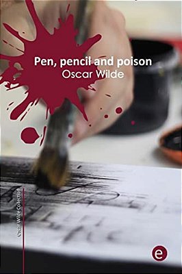 Pen, Pencil And Poison-..