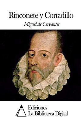 Rinconete Y Cortadillo-..
