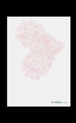 E-Notes Series I: Print Edition-..