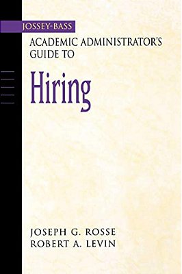 Academic Administrator S Guide To Hiring-..