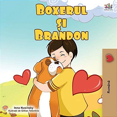 Boxer And Brandon (Romanian Edition)-..