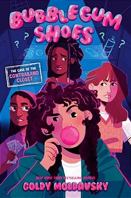 Bubblegum Shoes: The Case Of The Contraband Closet-..
