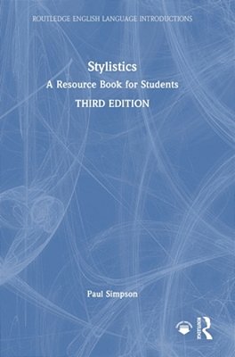 Stylistics: A Resource Book For Students-..