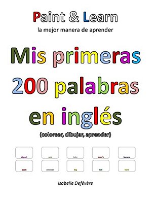 Mis Primeras 200 Palabras En Inglés-..