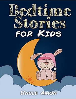 Bedtime Stories For Kids: Short Stories For Kids, Fun Activities, And Coloring Book!-..