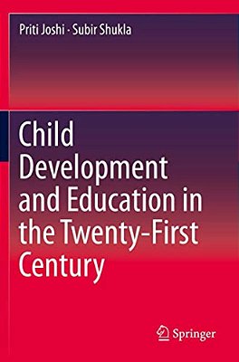 Child Development And Education In The Twenty-First Century-..