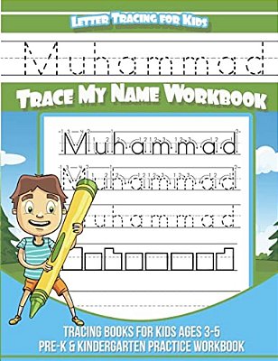 Muhammad Letter Tracing For Kids Trace My Name Workbook: Tracing Books For Kids Ages 3 - 5 Pre-k & Kindergarten Practice Workbook-..