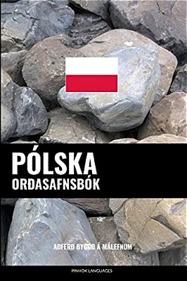 Pólska Orðasafnsbók: Aðferð Byggð Á Málefnum-..