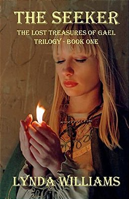 The Seeker: The Lost Treasures Of Gael Trilogy - Book One-..