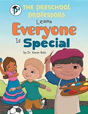 The Preschool Professors Learn Everyone Is Special-..