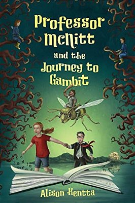 Professor Mcnitt And The Journey To Gambit-..