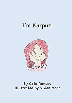 I'm Karpuzi: My Parents Named Me Watermelon. -..