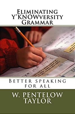Eliminating Y'Knowversity Grammar-..
