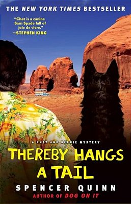 Thereby Hangs A Tail: A Chet And Bernie Mystery-..