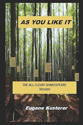 As You Like It: The All Clear! Shakespeare Version-..