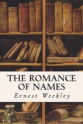 The Romance Of Names-..