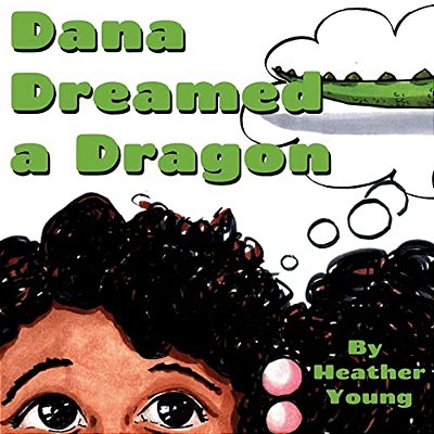 Dana Dreamed A Dragon-..