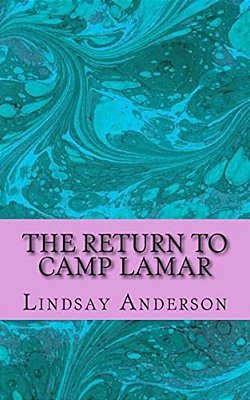 The Return To Camp Lamar-..